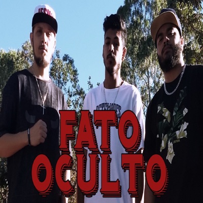 Fato Oculto (feat. Ediz) - Single