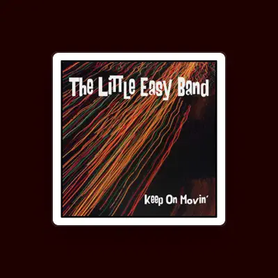 Listen to The Little Easy Band, watch music videos, read bio, see tour dates & more!