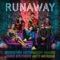 Runaway (feat. Jonas Brothers) - Sebastián Yatra, Daddy Yankee & Natti Natasha lyrics