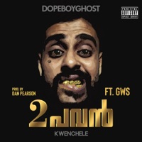 2 Pavan - Single - Dopeboyghost & GWS