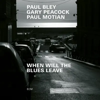 When Will the Blues Leave (Live at Aula Magna STS, Lugano-Trevano / 1999) - Gary Peacock