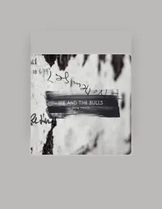 We And The Bulls: песни, клипы, биография, даты выступлений и многое другое.