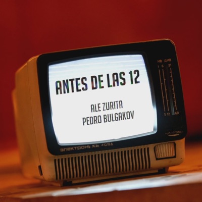 Antes de las 12 (feat. Pedro Bulgakov) - Single