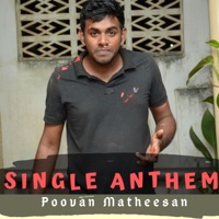 Single Anthem - Single - Poovan Matheesan