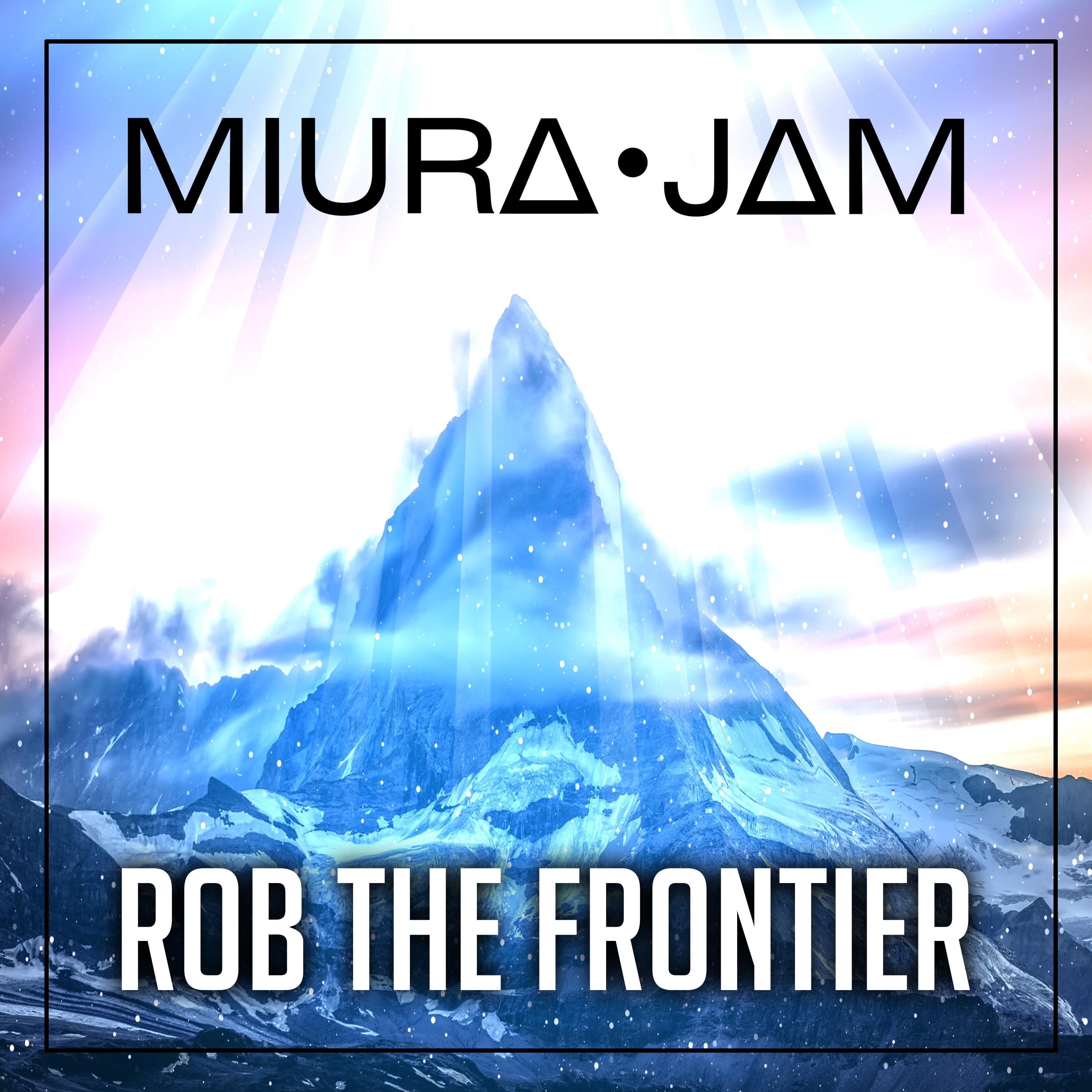 Rob the Frontier (Seven Deadly Sins: Nanatsu No Taizai) - Single