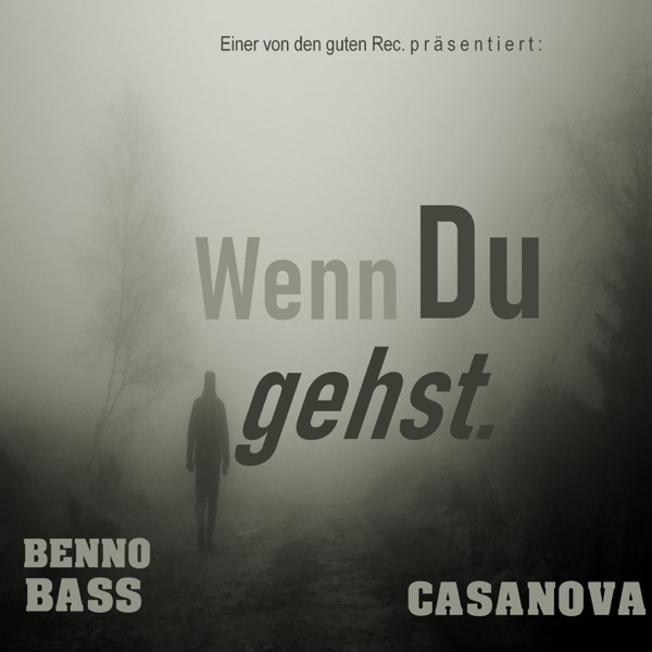 Wenn du gehst - Single