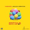 Party & B******t (feat. Donae'o & Idris Elba) - Single