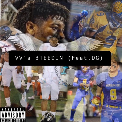VV's Bleedin' (feat. LMB DG) - Single