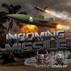 Incoming Missile - Single