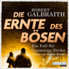 Die Ernte des Bösen - Robert Galbraith