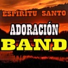 Adoración Band