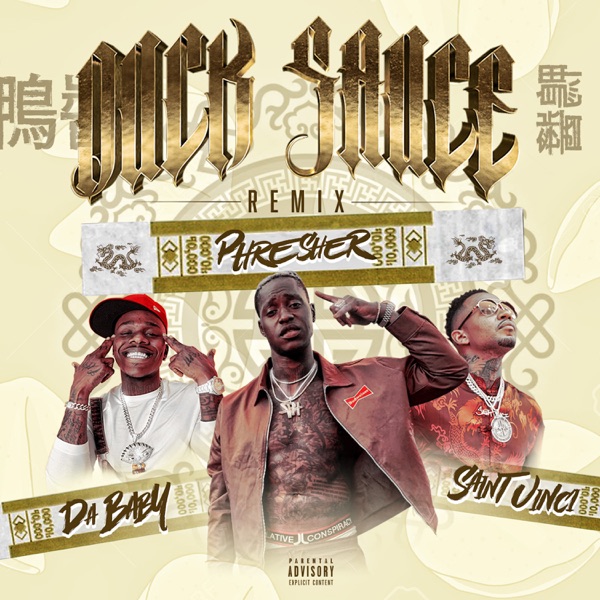 Duck Sauce (Remix) - Single - Saint Vinci, DaBaby & PHresher