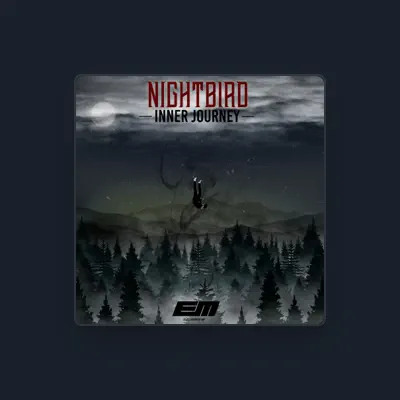 Listen to Nightbird, watch music videos, read bio, see tour dates & more!