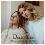 Gabrielle Aplin & Hannah Grace - December