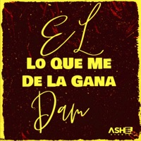 Lo Que Me De La Gana - Single - El Däm