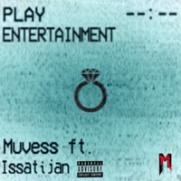 Entertainment (feat. Issatijan) - Single - Muvess