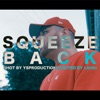 Squeeze Back - Single