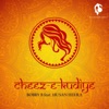 Cheez-E-Kudiye (feat. Husan Heera) - Single