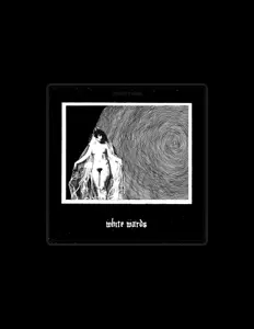 Ascolta White Wards, guarda video musicali, leggi la biografia, vedi le date del tour & altro!