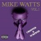 Hennessey - Mike Watts lyrics