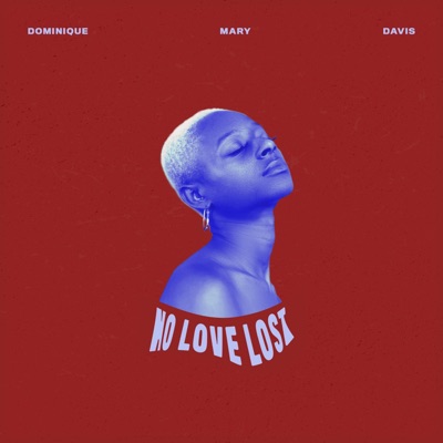 No Love Lost - Single