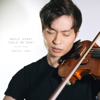 Whole Heart (Hold Me Now) - Daniel Jang