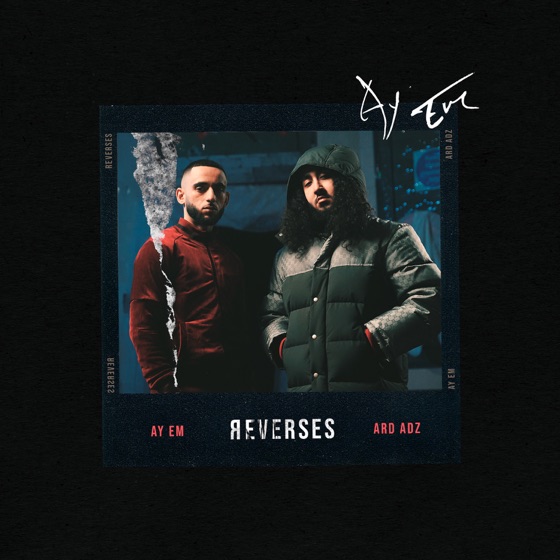 Cover artwork for Reverses (feat. Ard Adz)
