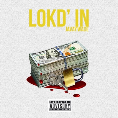 Lokd' In - Single