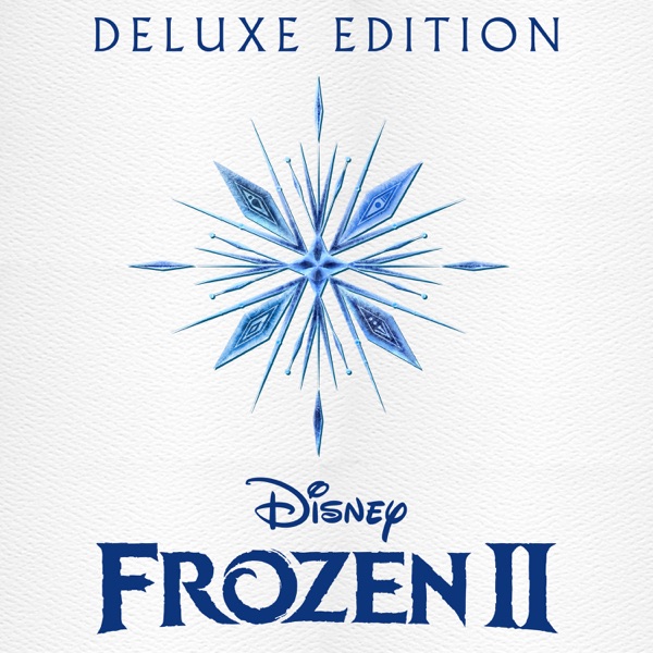 Various Artists - Frozen 2 (Original Motion Picture Soundtrack / Deluxe Edition)