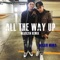 All the Way Up - Mario Mora lyrics