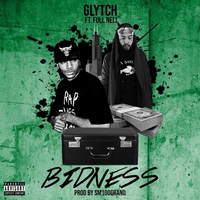Bidness (feat. Full Nell) - Single