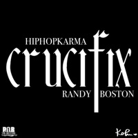 Crucifix (feat. Randy Boston) - Single - Hiphopkarma