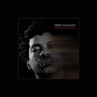 Listen to Frère Malkhom, watch music videos, read bio, see tour dates & more!