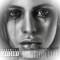 Beautiful Liar - Single - Romero Say10
