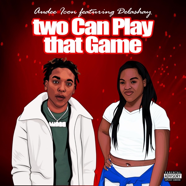 Two Can Play That Game (feat. DeLashay)