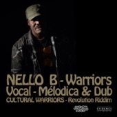 Cultural Warriors w/ Nello B - Warriors (Vocal Mix)