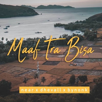 Maaf Tra Bisa (feat. Dhevall & Bynonk) - Single