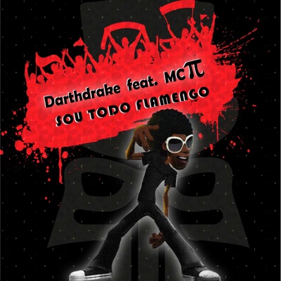 Sou Todo Flamengo (feat. Mc PI) - Single