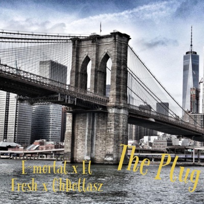 The Plug (feat. El Fresh) - Single