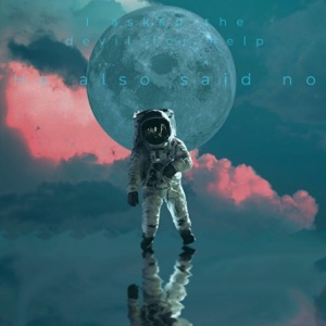 The Devil Said No - Single