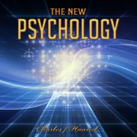 The New Psychology (Unabridged)