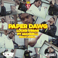 Paper Dawg (feat. Maximilli) - Single - Locks Vegas