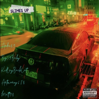 Slimes Up (feat. Big39Baby, KidLayBackCat, AntMoney678 & Matt98) - Single