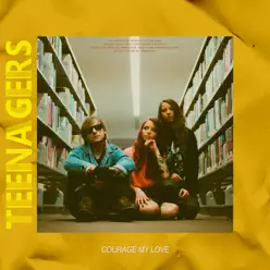 Teenagers - Single - Courage My Love Teenagers - Single - Courage My Love