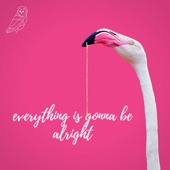 Everything Is Gonna Be Alright artwork