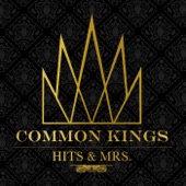 Common Kings - On the Low