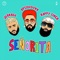 Señorita (feat. Jernade Miah, Happy Singh) - UpsideDown & Studio Pirates lyrics