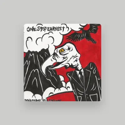Listen to One Stop Earnest, watch music videos, read bio, see tour dates & more!