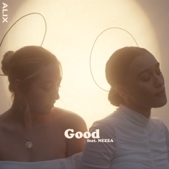 Good (feat. Nezza) - Single