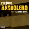 Bandolero (feat. Master Sina) - L'inconnu lyrics